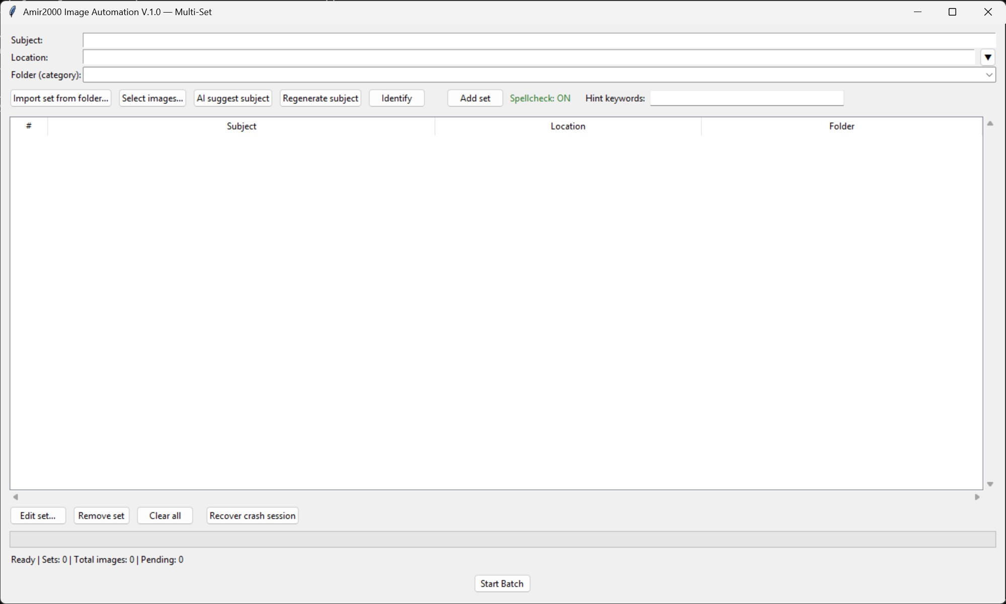 Multi Set V1 window for preparing image batches before processing